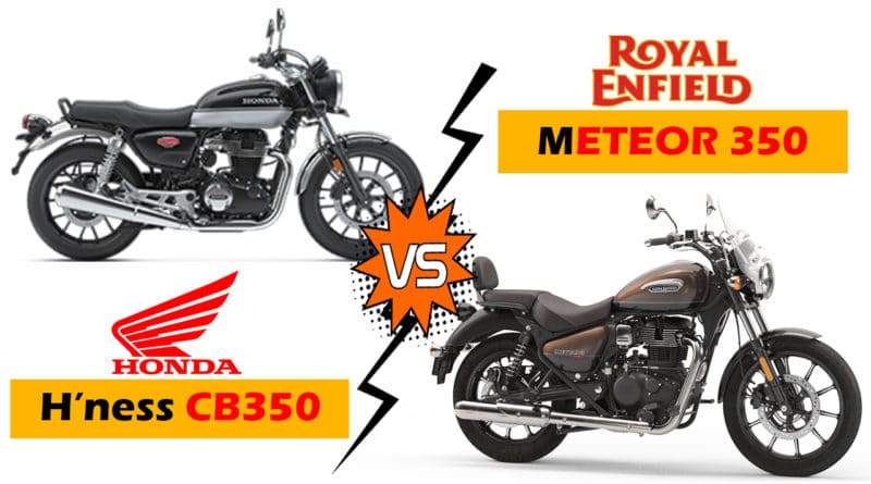 Honda Hness CB350 vs Royal Enfield Meteor 350 - CompareBy- Carinfoindia.com